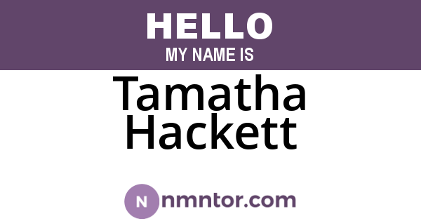 Tamatha Hackett