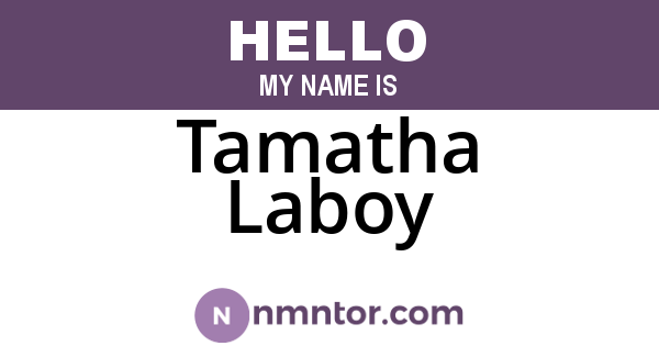 Tamatha Laboy