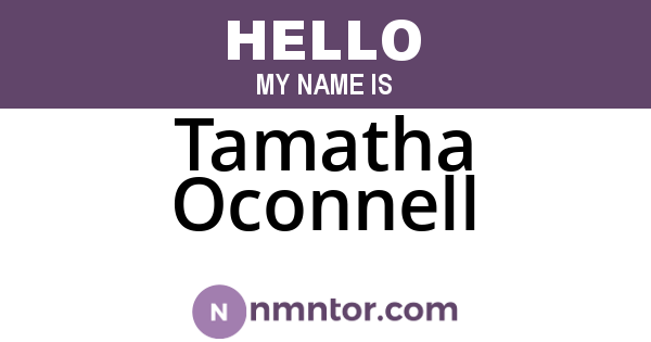 Tamatha Oconnell
