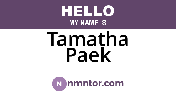 Tamatha Paek