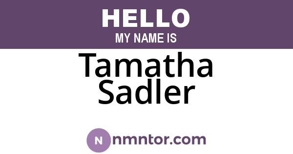 Tamatha Sadler