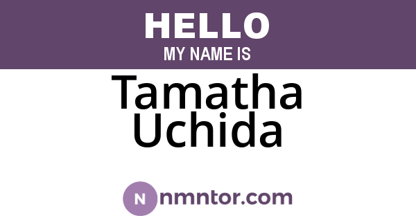 Tamatha Uchida