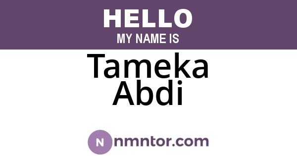 Tameka Abdi