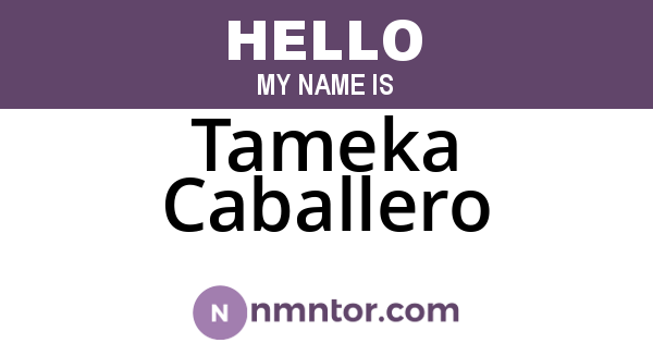 Tameka Caballero