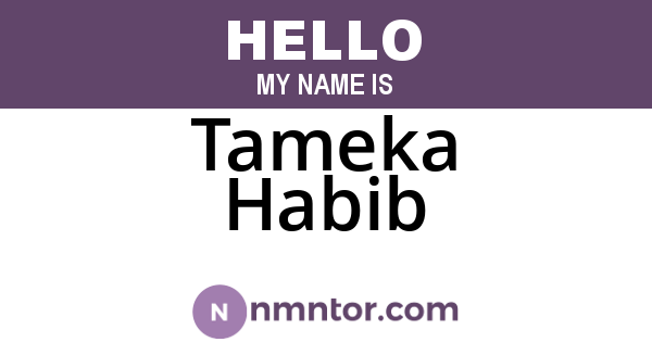 Tameka Habib