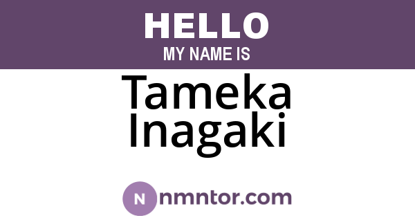Tameka Inagaki