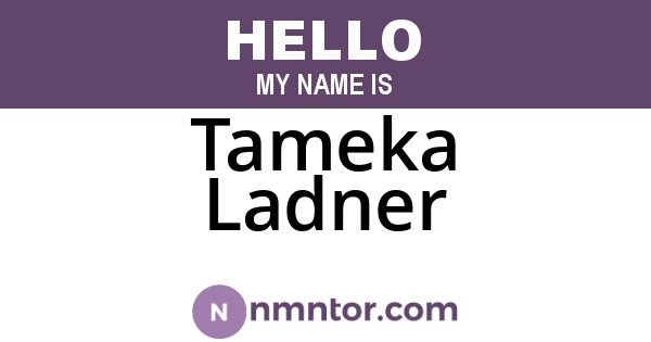 Tameka Ladner