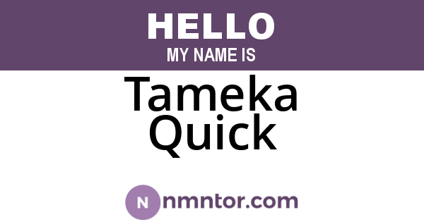 Tameka Quick