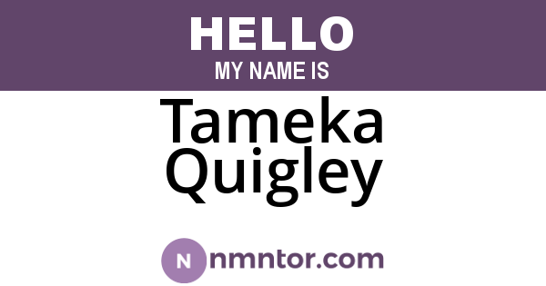 Tameka Quigley