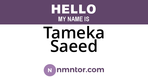 Tameka Saeed