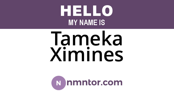 Tameka Ximines