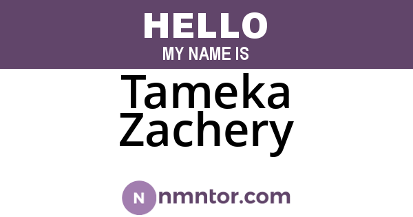 Tameka Zachery