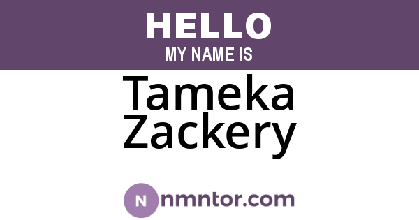 Tameka Zackery