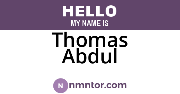 Thomas Abdul