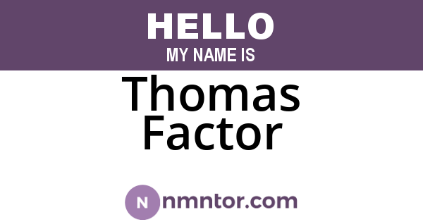 Thomas Factor