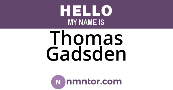 Thomas Gadsden