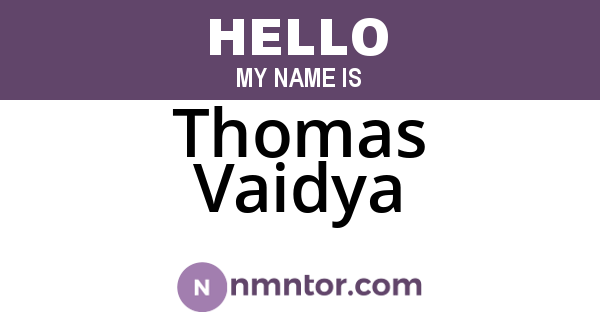 Thomas Vaidya