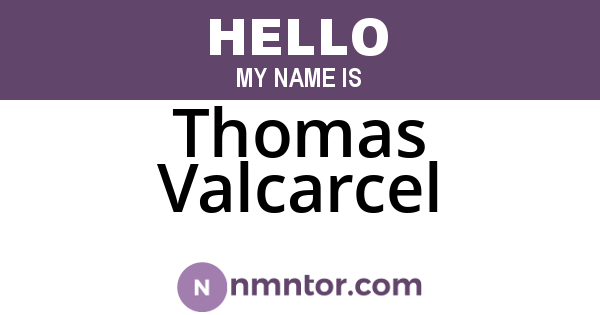 Thomas Valcarcel