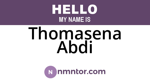 Thomasena Abdi