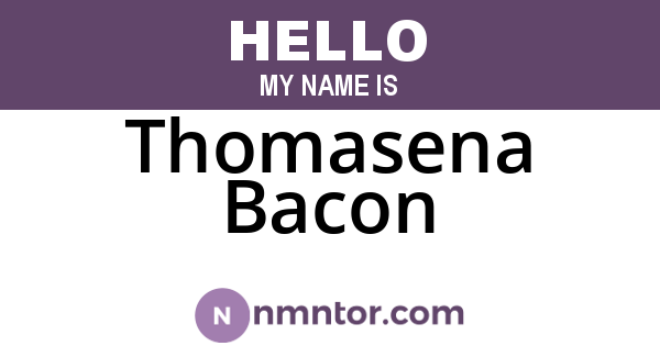 Thomasena Bacon
