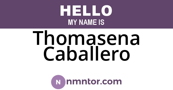 Thomasena Caballero