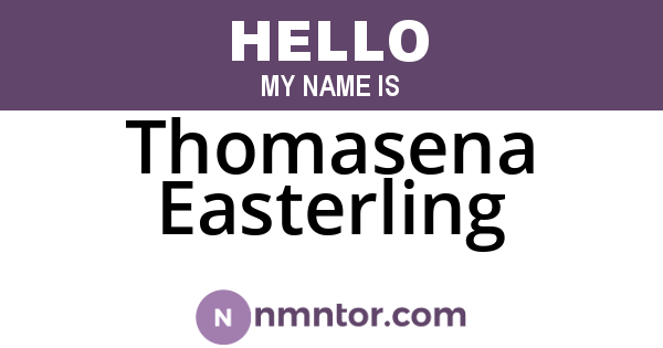 Thomasena Easterling
