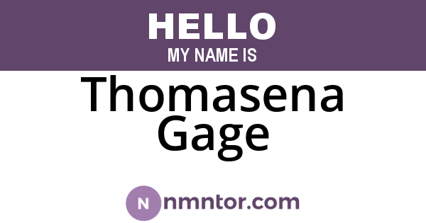 Thomasena Gage