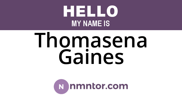 Thomasena Gaines