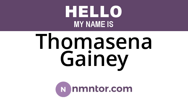Thomasena Gainey