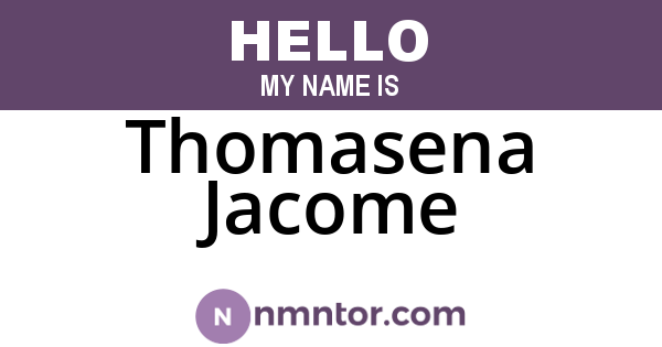 Thomasena Jacome