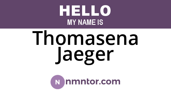 Thomasena Jaeger