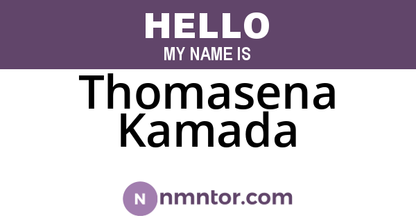 Thomasena Kamada