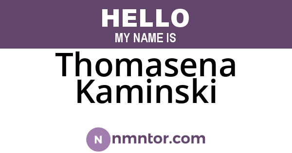 Thomasena Kaminski