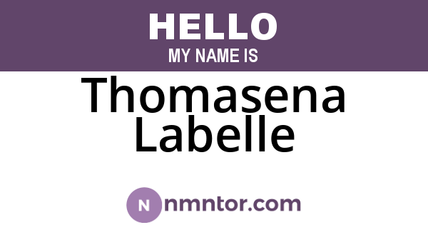 Thomasena Labelle