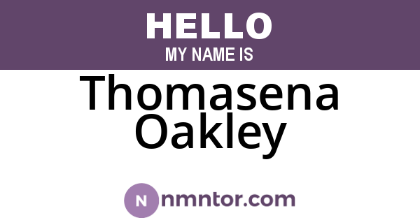 Thomasena Oakley