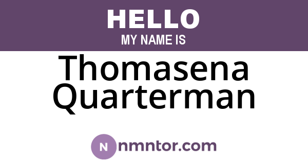 Thomasena Quarterman