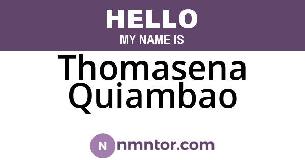 Thomasena Quiambao