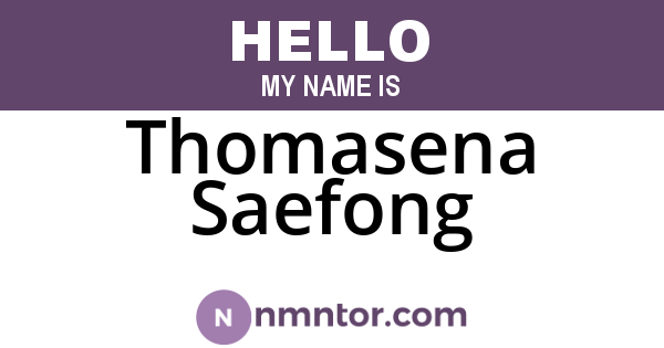 Thomasena Saefong