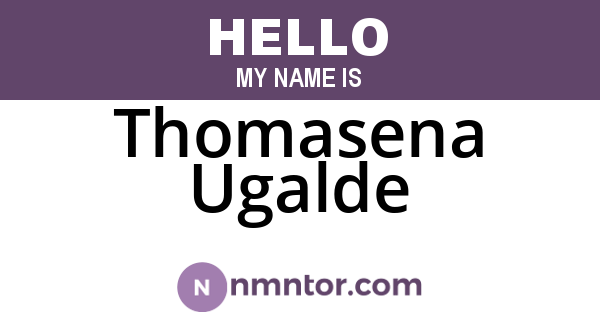 Thomasena Ugalde