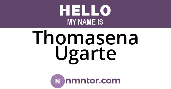 Thomasena Ugarte