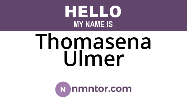 Thomasena Ulmer