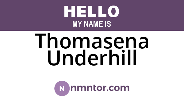 Thomasena Underhill