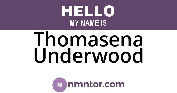 Thomasena Underwood