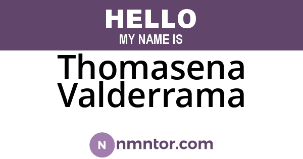 Thomasena Valderrama