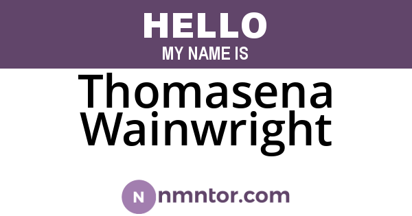 Thomasena Wainwright