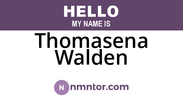 Thomasena Walden
