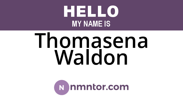 Thomasena Waldon