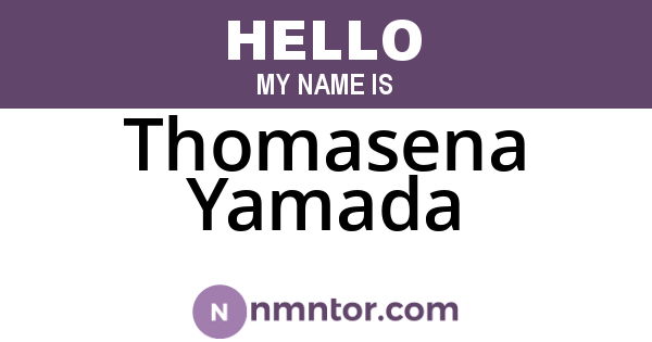 Thomasena Yamada