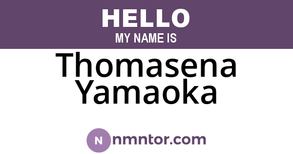 Thomasena Yamaoka