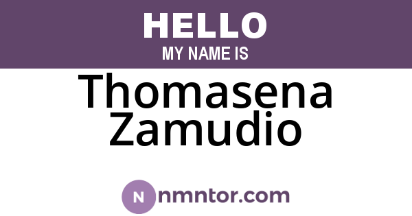 Thomasena Zamudio